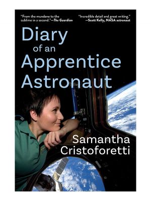 Diary of an Apprentice Astronaut