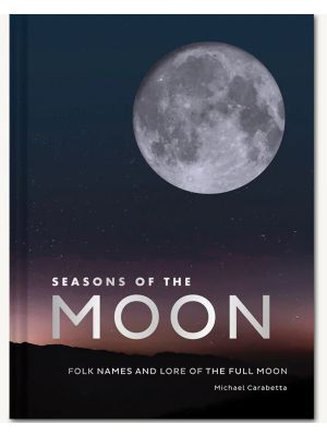 Seasons of the Moon: Folk Names and Lore