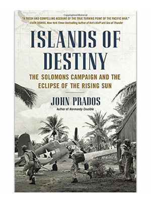Islands of Destiny: The Solomons Campaign