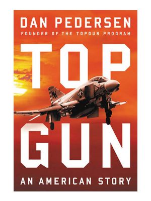 Top Gun: An American Story
