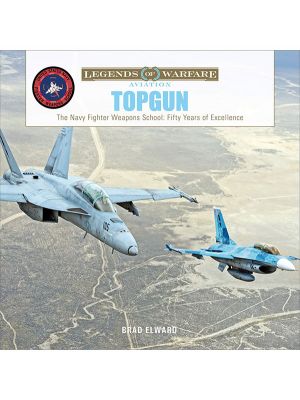 TOPGUN: The Navy Fighter Weapons School