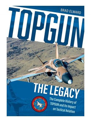 TOPGUN: The Legacy