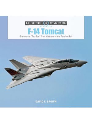 F-14 Tomcat: Grumman's Top Gun