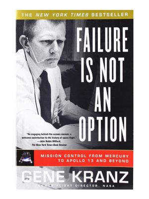 Failure Is Not An Option