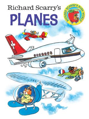 Richard Scarry's Planes