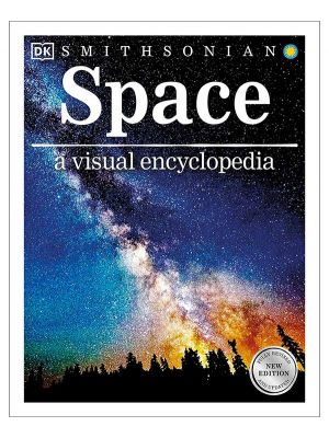 DK Smithsonian Space a Visual Encyclopedia