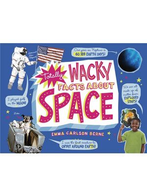 Totally Wacky Facts About Space