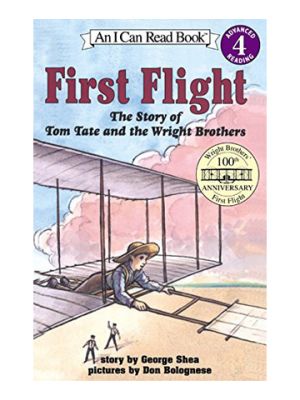 First Flight Tom Tate and the Wright Brothers