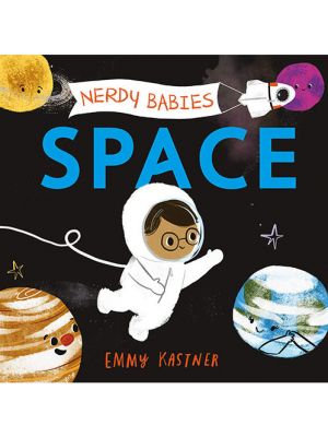 Nerdy Babies: Space Board Book