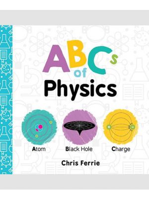 ABC's of Physics Board Book