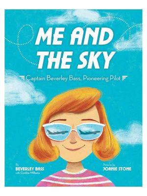 Me and the Sky: Captain Beverley Bass