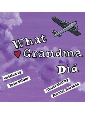 What Grandma Did