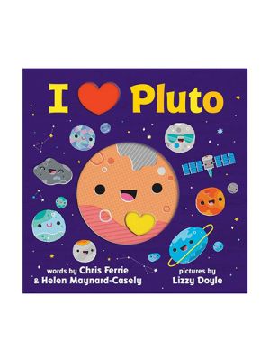 I Heart Pluto Board Book
