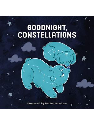 Goodnight, Constellations