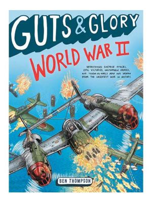 Guts & Glory: World War II