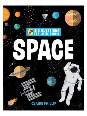 Big Questions For Little People: Space