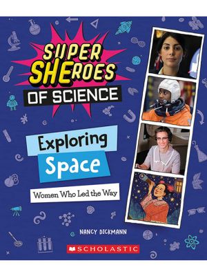 Exploring Space: Women Who Led The Way