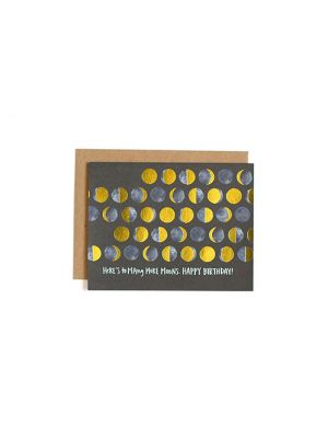 Here's To Many More Moons Birthday Card