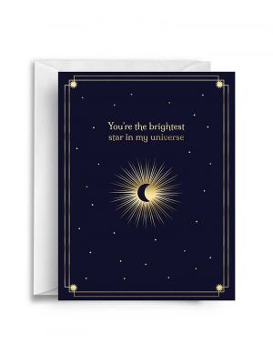 You're The Brightest Star Greeting Card