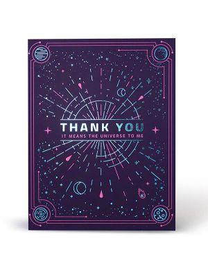 Thank You It Means The Universe To Me Card