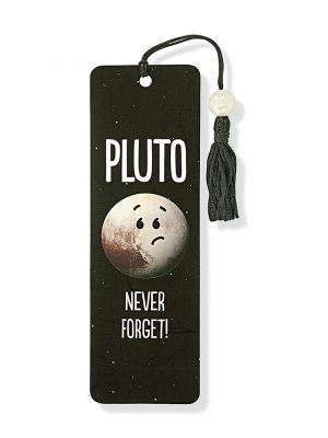 Pluto Never Forget Bookmark