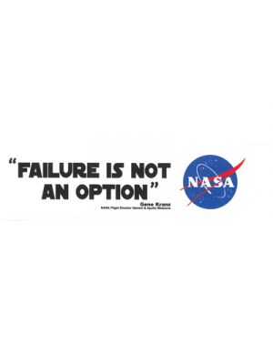 Failure Is Not An Option Bumper Sticker