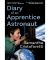 Diary of an Apprentice Astronaut