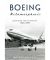 Boeing Metamorphosis: Launching the 737 and 747