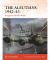 The Aleutians 1942-43