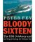 Bloody Sixteen