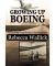 Growing Up Boeing